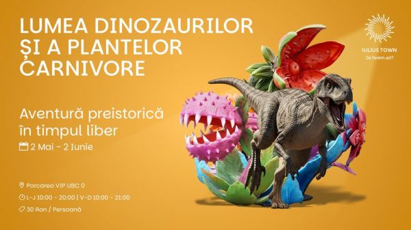 Lumea Dinozaurilor și a Plantelor Carnivore