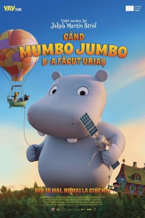 Filmul "Când Mumbo Jumbo s-a făcut uriaș"