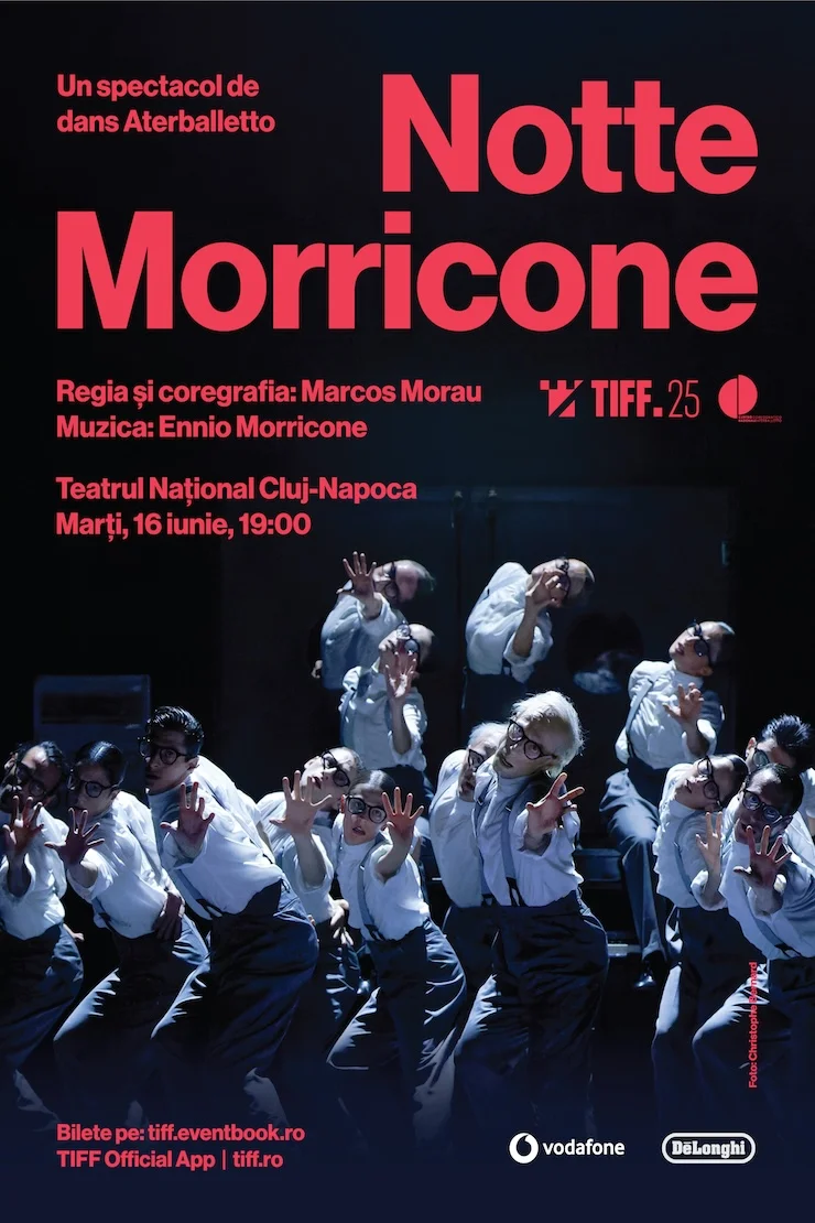 Notte Morricone: Spectacol grandios de dans pe muzica lui Ennio Morricone la TIFF.25