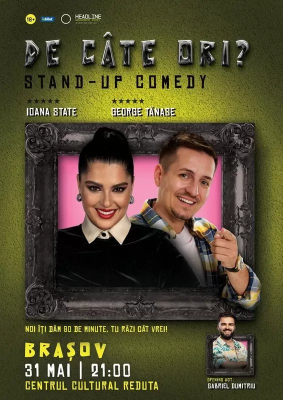 Stand-Up Comedy cu George Tănase și Ioana State – „De câte ori?”