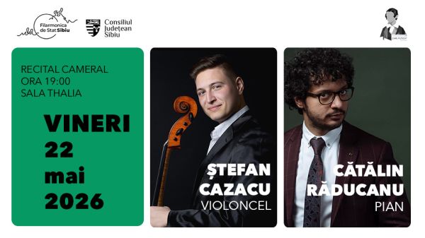 Recital cameral - Ștefan Cazacu | Cătălin Răducanu