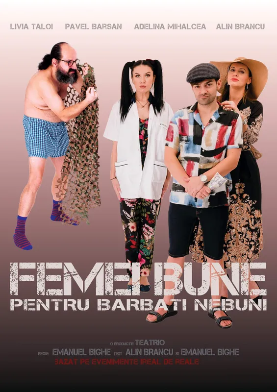 Femei bune pentru bărbați nebuni | Spectacol