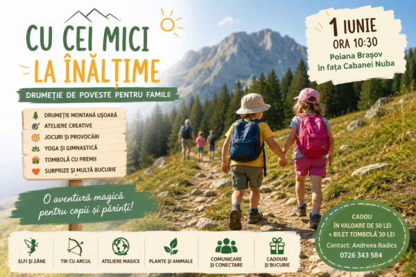”Cu cei mici la înălțime” – drumeție de poveste pentru familii