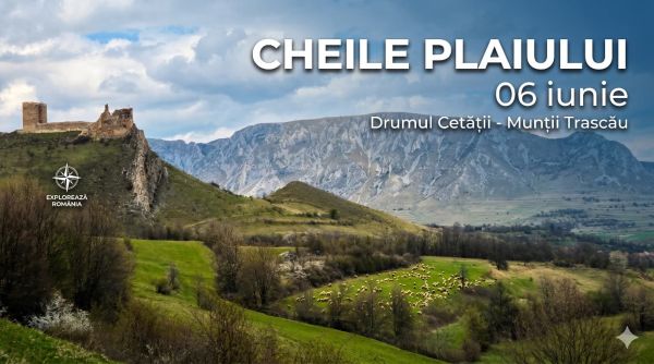 CHEILE PLAIULUI, CULMEA BEDELEU & CHEILE SILOSULUI