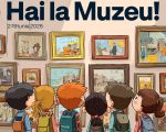 Hai la Muzeu!