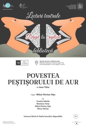 POVESTEA PEȘTIȘORULUI DE AUR în cadrul proiectului Drept la replică. Lecturi teatrale la bibliotecă