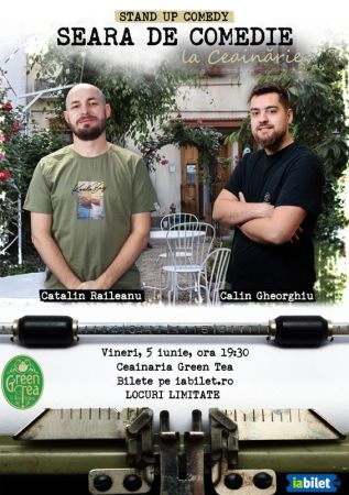 Open Mic la Ceainăria Green Tea cu Călin Gheorghiu și Cătălin Răileanu