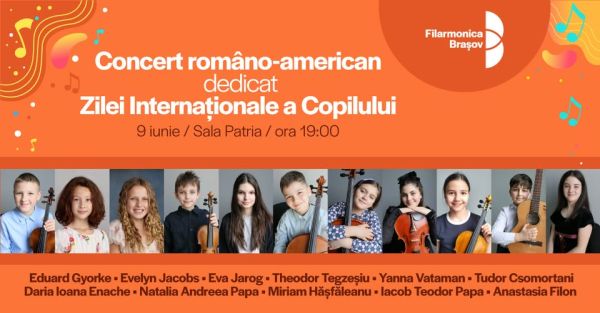 Concert româno-american dedicat Zilei internaționale a copilului