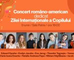 Concert româno-american dedicat Zilei internaționale a copilului