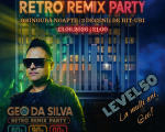 Retro Remix Party – Level 50 Edition cu Geo Da Silva