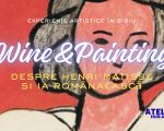 Wine&Painting - Atelier de pictură pentru adulți