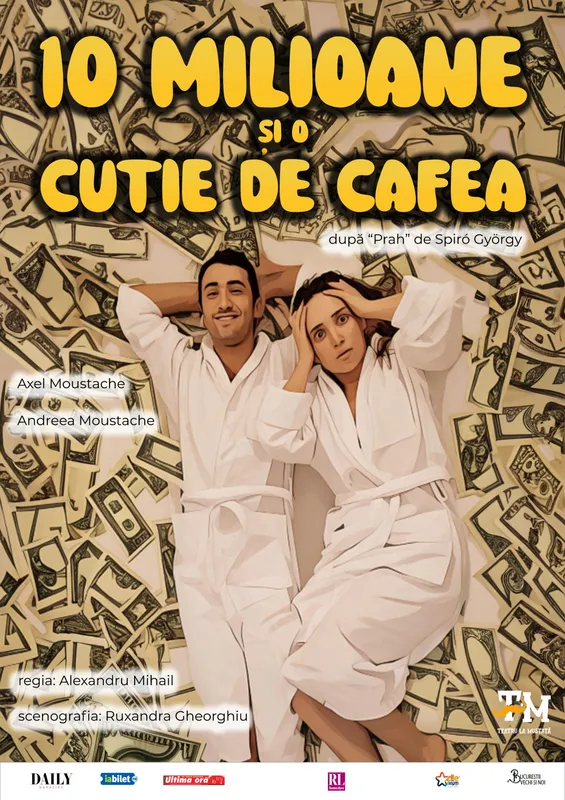 10 milioane si o cutie de cafea | Spectacol