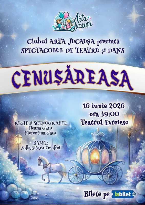 Cenușăreasa | Spectacol de teatru și dans