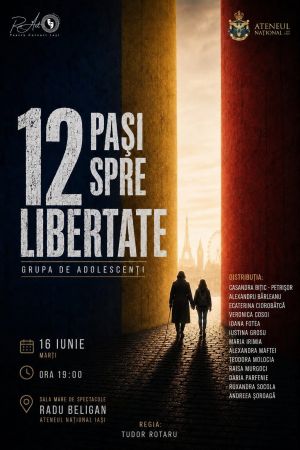 12 pași spre libertate | Spectacol