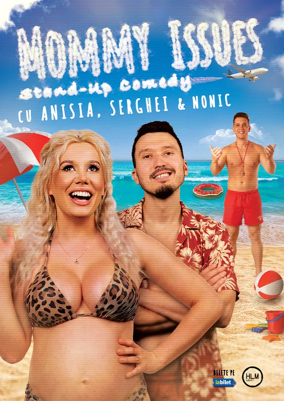 Stand-Up Comedy pe terasă cu Anisia, Serghei și Nonic - Mommy issues
