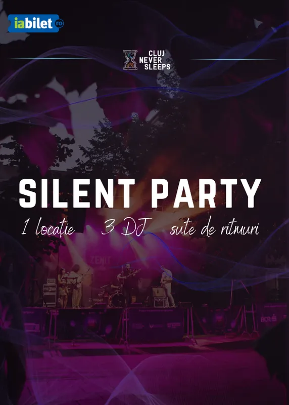 Silent Party @Cluj Never Sleeps 2026