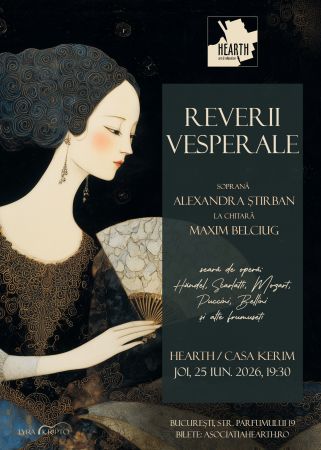 REVERII VESPERALE cu soprana Alexandra Știrban și chitara lui Maxim Belciug