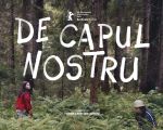 Filmul "De capul nostru"