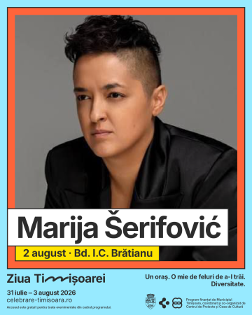 Marija Šerifović, Monica Anghel, Nico, Daniel Iordăchioaie, Ansamblul Timișul | Ziua Timișoarei