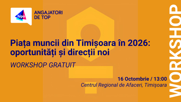 Workshop inspirational - Piata muncii din Timisoara in 2026: oportunitati si directii noi
