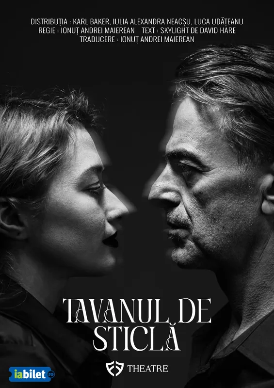Tavanul de sticla | Spectacol
