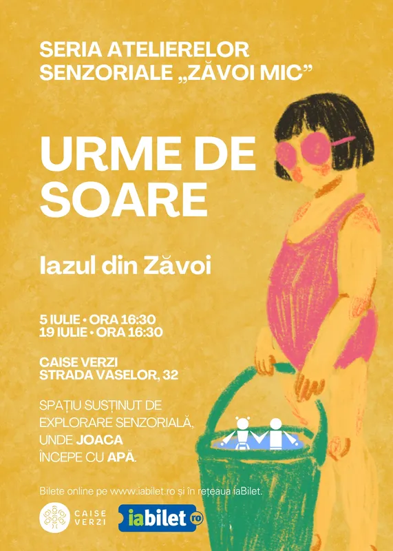 Seria Atelierelor Senzoriale „Zăvoi Mic" • Urme de Soare