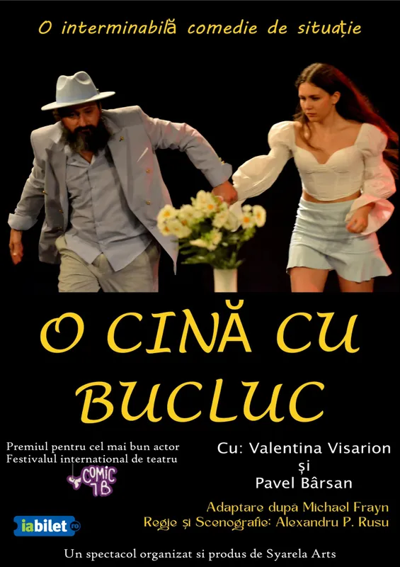 O cina cu bucluc | Spectacol