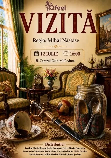 Spectacol de teatru – „Vizită” de Ion Luca Caragiale