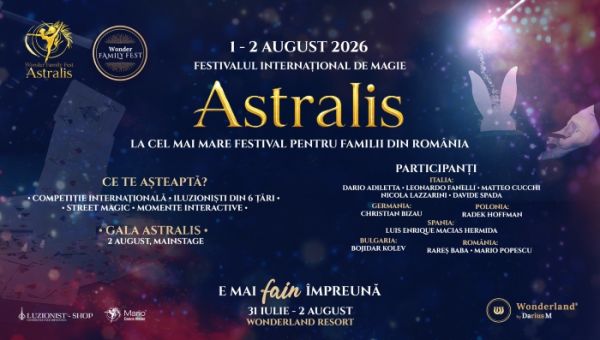 Festivalului Internațional de Magie "ASTRALIS"