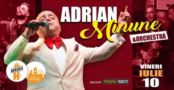 Adrian Minune și orchestra