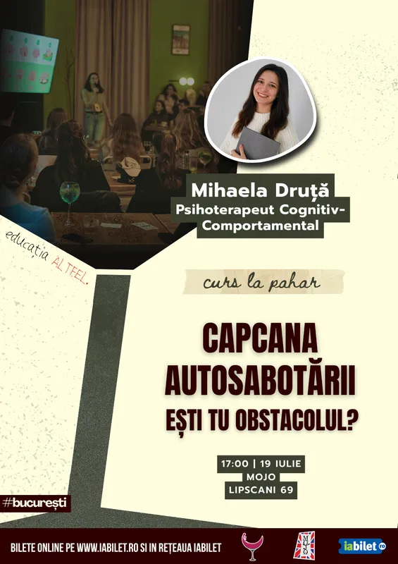 Curs la Pahar - Capcana autosabotării. Ești tu obstacolul?