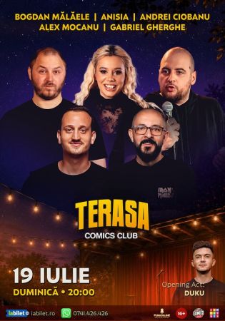 Stand-up cu Anisia, Gabriel Gherghe, Ciobanu, Mălăele și Mane Voicu pe Terasa ComicsClub!