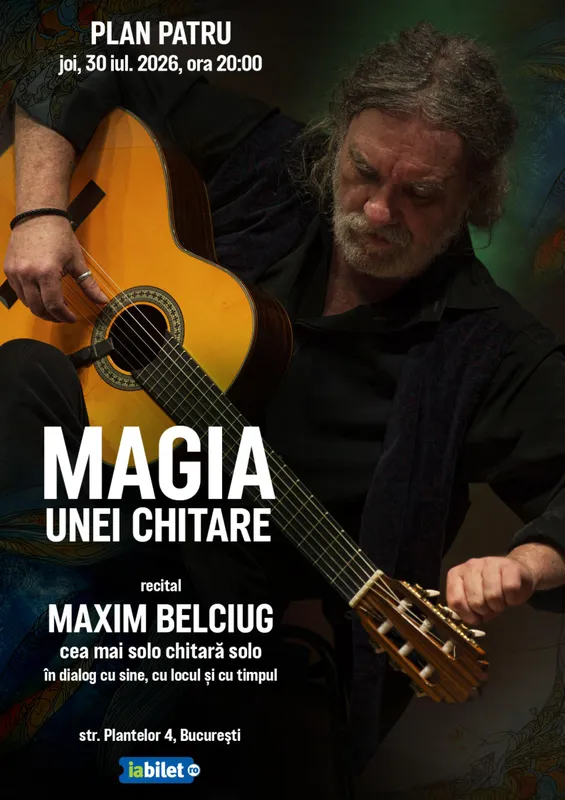 Magia unei Chitare - recital Maxim Belciug