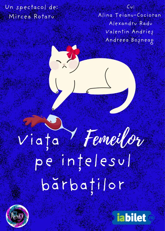 Viața femeilor pe înțelesul bărbaților | Spectacol