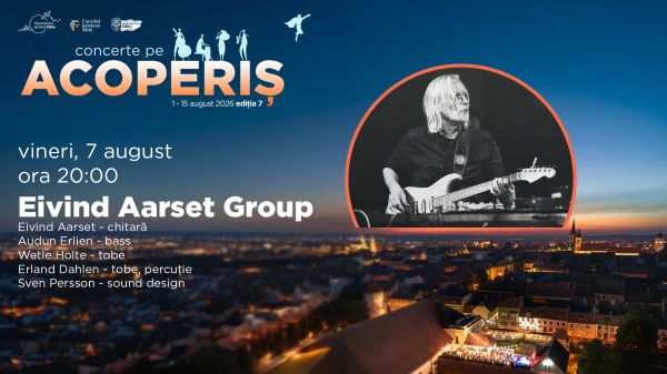 Eivind Aarset Group @ Concerte pe Acoperiș 2026