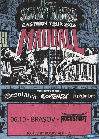 Madball, Desolated, Combust & Expectations