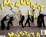 Improvizat...la mustață!