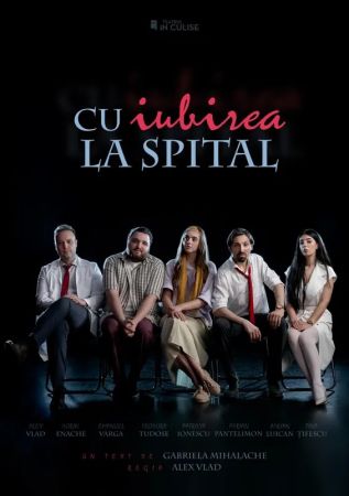 Cu iubirea la spital