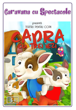 Capra cu trei iezi - teatru interactiv pentru copii
