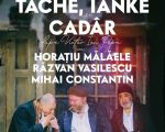 Tache, Ianke si Cadâr