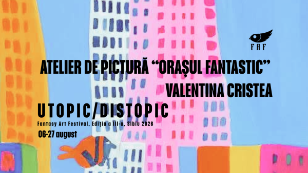 Atelier de pictură pentru copii Orașul Fantastic