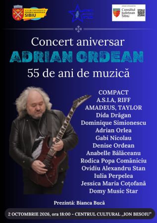Concert Aniversar „Adrian Ordean – 55 de ani de muzică”