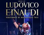 Magnifique Trio - Ludovico Einaudi