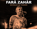 Fără Zahăr - "Nevralgii de Toamnă"