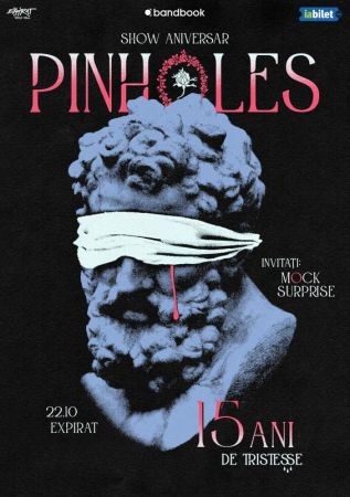 Pinholes • Aniversare 15 ani „Tristesse”