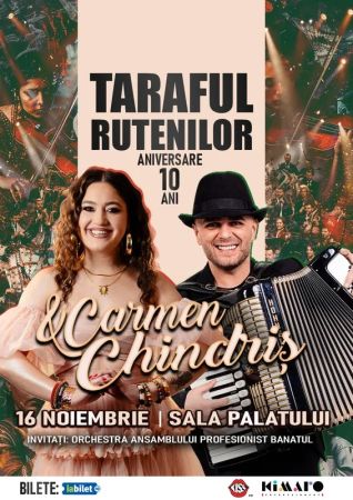 Taraful Rutenilor și Carmen Chindriș - Aniversare 10 ani