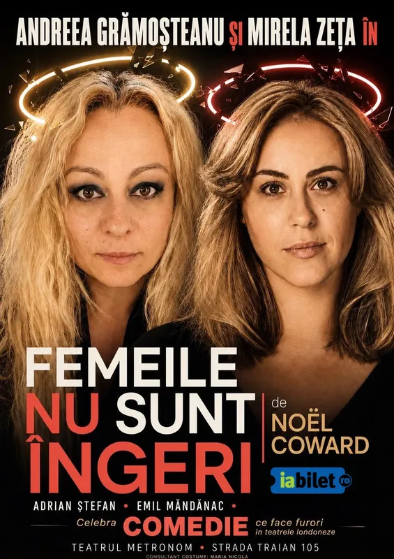 Femeile nu sunt îngeri | Spectacol