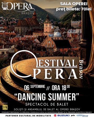 Seară de Operă | Opera Brașov Estival – Dancing Summer