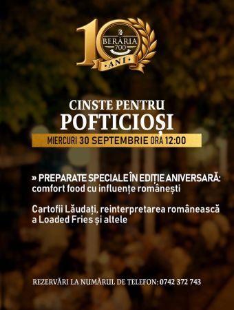 Aniversarea Berăriei 700 | 10 ANI PE CINSTE