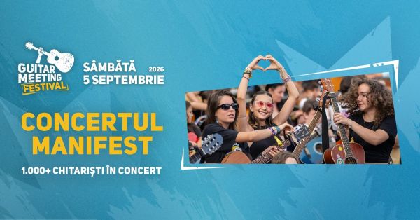 Concertul Manifest | Guitar Meeting Festival 2026